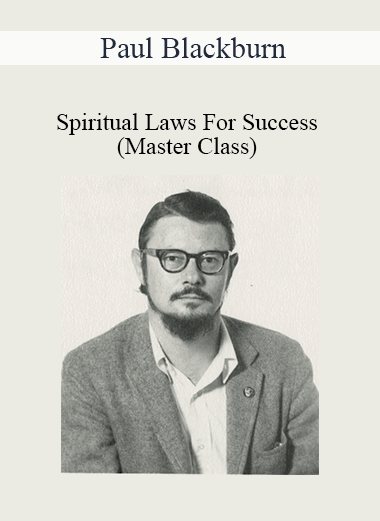 Paul Blackburn - Spiritual Laws For Success (Master Class)