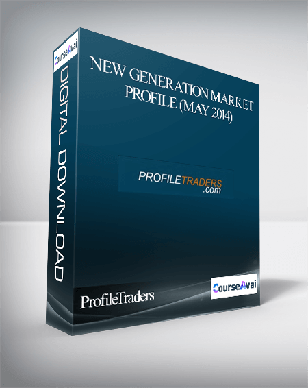 ProfileTraders – New Generation Market Profile (May 2014)