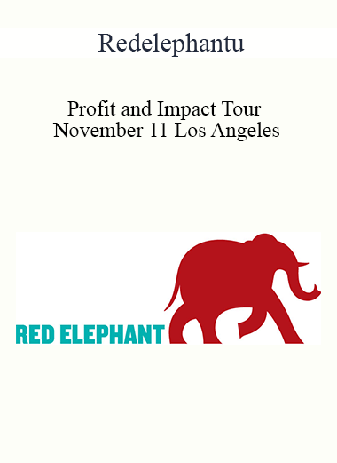 Redelephantu - Profit and Impact Tour | November 11 Los Angeles