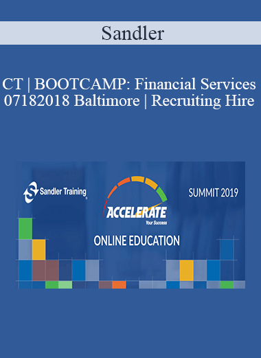 Sandler - CT | BOOTCAMP: Financial Services 07182018 Baltimore | Recruiting Hire