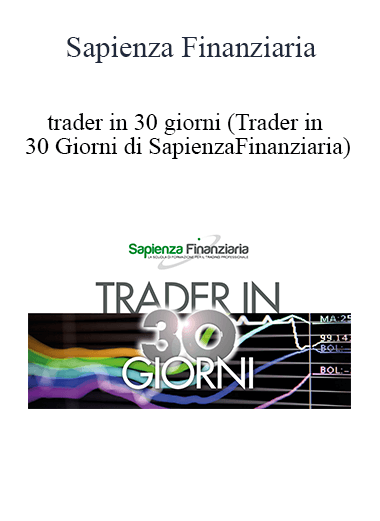 Sapienza Finanziaria - Trader In 30 Giorni