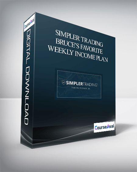 Simpler Trading – Bruce’s Favorite Weekly Income Plan