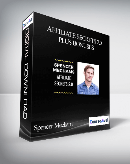 Spencer Mecham – Affiliate Secrets 2.0 PLUS Bonuses