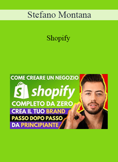 Stefano Montana - Shopify