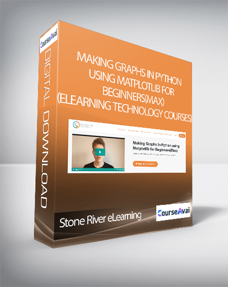 Stone River eLearning - Making Graphs in Python using Matplotlib for Beginners(Max) (eLearning Technology Courses)