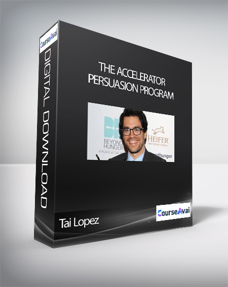 Tai Lopez – The Accelerator Persuasion Program