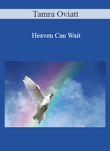 Tamra Oviatt - Heaven Can Wait