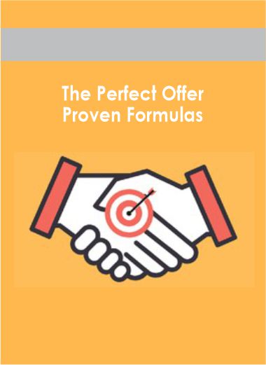 The Perfect Offer - Proven Formulas