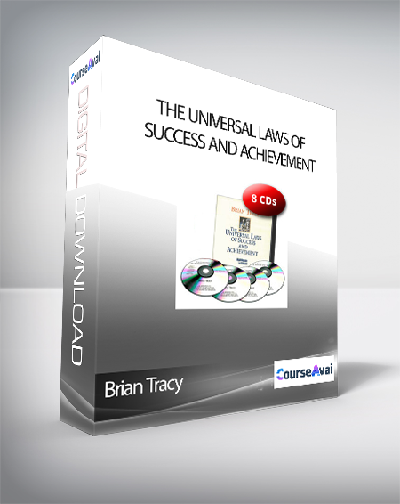 Brian Tracy - The Universal Laws of Success and Achievement