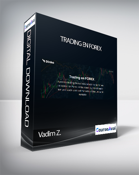 Vadim Z. - Trading en FOREX