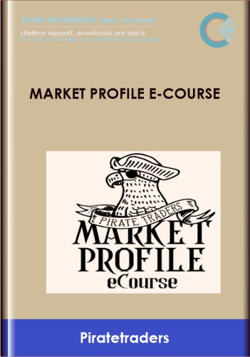 Market Profile E - Course  -  piratetraders