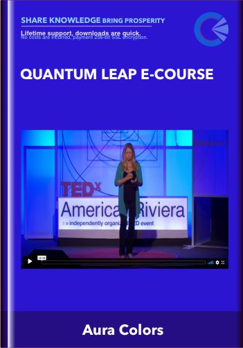 Quantum Leap E - Course  -  Aura Colors