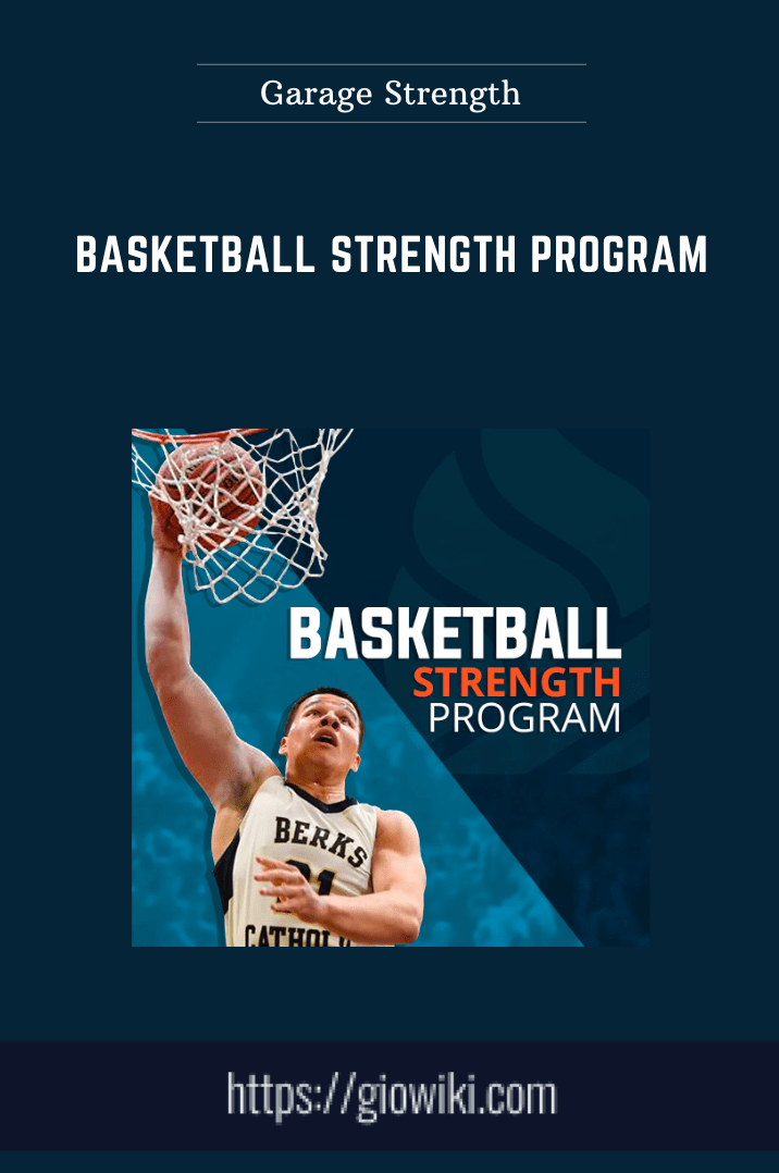 Basketball Strength Program  -  Garage Strength