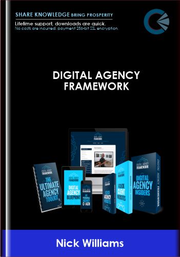 Digital Agency Framework  -  Nick Williams  -  Update