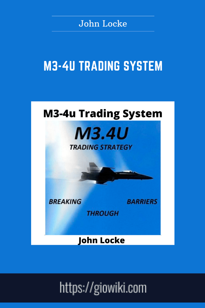 John Locke  -  M3 - 4u Trading System