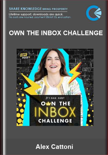 Own The Inbox Challenge  -  Alex Cattoni