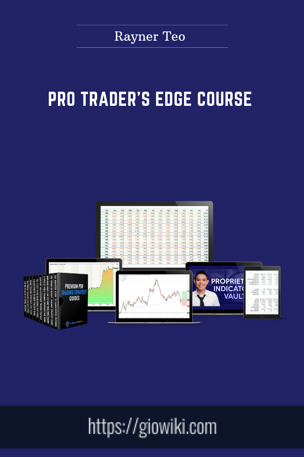 Pro Trader's Edge Course  -  Rayner Teo