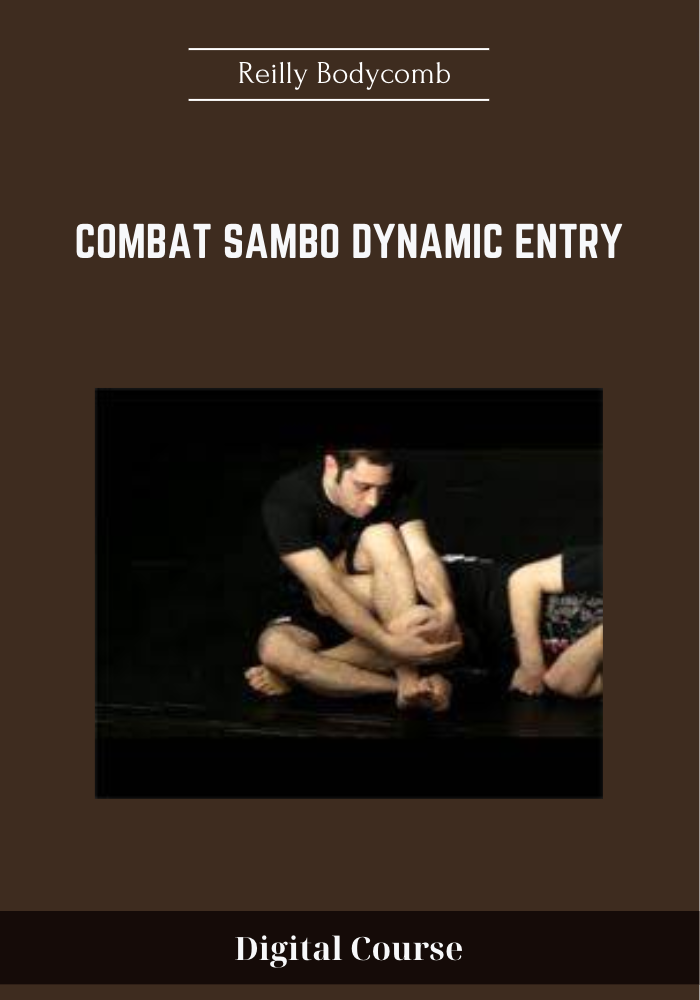 Combat Sambo Dynamic Entry - Reilly Bodycomb