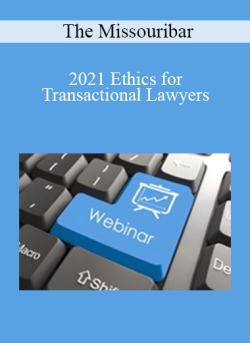 2021 Ethics for Transactional Lawyers 250x343 1 | eSy[GB]