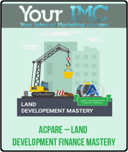 ACPARE E28093 Land Development Finance Mastery imc 250x297 1 | eSy[GB]