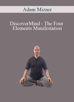 Adam Mizner DiscoverMind The Four Elements Manifestation 250x343 1 | eSy[GB]