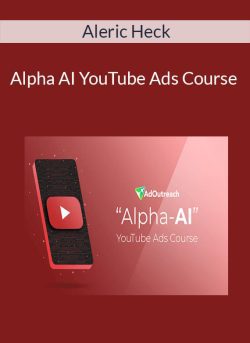 Aleric Heck Alpha AI YouTube Ads Course 250x343 1 | eSy[GB]