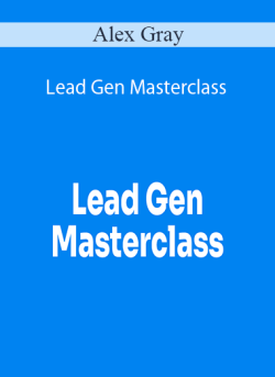 Alex Gray Lead Gen Masterclass 250x343 1 | eSy[GB]