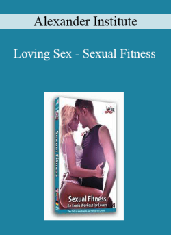 Alexander Institute Loving Sex Sexual Fitness 250x343 1 | eSy[GB]