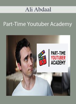 Ali Abdaal Part Time Youtuber Academy 250x343 1 | eSy[GB]