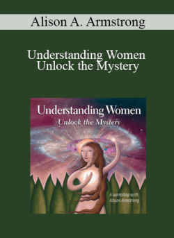 Alison A. Armstrong Understanding Women Unlock the Mystery 250x343 1 | eSy[GB]