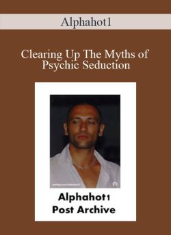 Alphahot1 Clearing Up The Myths of Psychic Seduction 250x343 1 | eSy[GB]