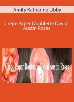 Amity Katharine Libby Crepe Paper Doublette David Austin Roses 250x343 1 | eSy[GB]