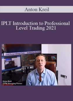 Anton Kreil IPLT Introduction to Professional Level Trading 2021 250x343 1 | eSy[GB]