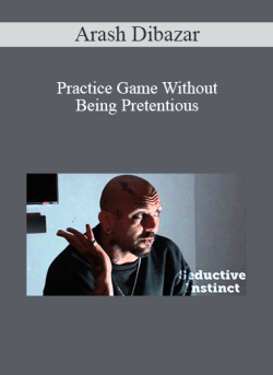 Arash Dibazar Practice Game Without Being Pretentious 250x343 1 | eSy[GB]