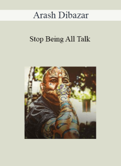 Arash Dibazar Stop Being All Talk 250x343 1 | eSy[GB]