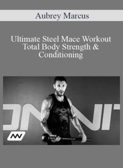 Aubrey Marcus Ultimate Steel Mace Workout Total Body Strength Conditioning 250x343 1 | eSy[GB]