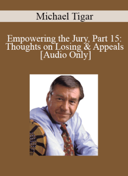 Audio Only Empowering the Jury Part 15 Thoughts on Losing Appeals with Michael Tigar 250x343 1 | eSy[GB]