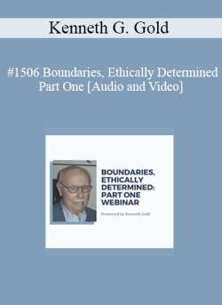 Audio and Video Kenneth G. Gold 1506 Boundaries Ethically Determined Part One 250x343 1 | eSy[GB]