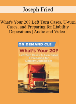 Audio and Video Whats Your 20 Left Turn Cases U turn Cases and Preparing for Liability Depositions 250x343 1 | eSy[GB]