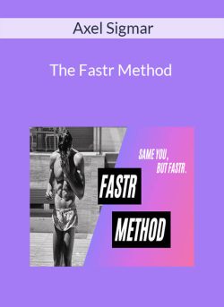 Axel Sigmar The Fastr Method 250x343 1 | eSy[GB]