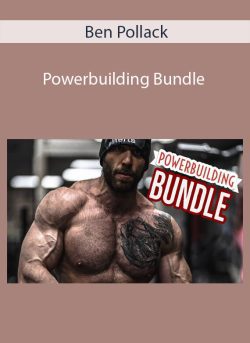 Ben Pollack Powerbuilding Bundle 250x343 1 | eSy[GB]