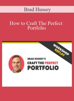 Brad Hussey How to Craft The Perfect Portfolio 250x343 1 | eSy[GB]