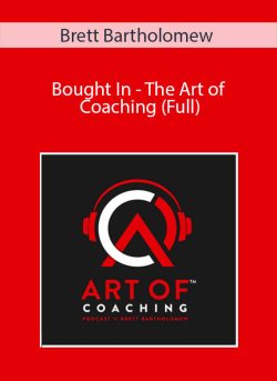 Brett Bartholomew Bought In The Art of Coaching Full 250x343 1 | eSy[GB]