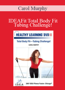 Carol Murphy IDEAFit Total Body FitE28094Tubing Challenge 250x343 1 | eSy[GB]