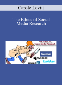 Carole Levitt The Ethics of Social Media Research 250x343 1 | eSy[GB]