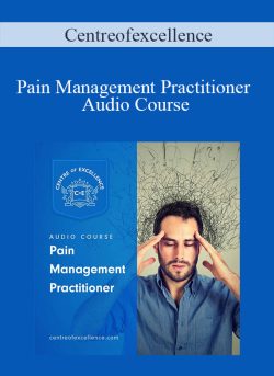 Centreofexcellence Pain Management Practitioner Audio Course 250x343 1 | eSy[GB]