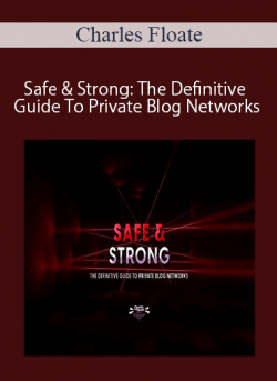 Charles Floate Safe Strong The Definitive Guide To Private Blog Networks 250x343 1 | eSy[GB]