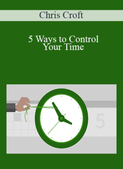 Chris Croft 5 Ways to Control Your Time 250x343 1 | eSy[GB]