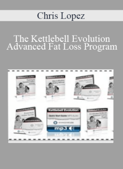 Chris Lopez The Kettlebell Evolution Advanced Fat Loss Program 250x343 1 | eSy[GB]