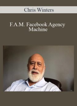 Chris Winters F.A.M. Facebook Agency Machine 250x343 1 | eSy[GB]